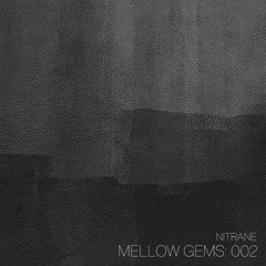 Mellow Gems: 002