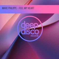 Marc Philippe - Feel My Heart