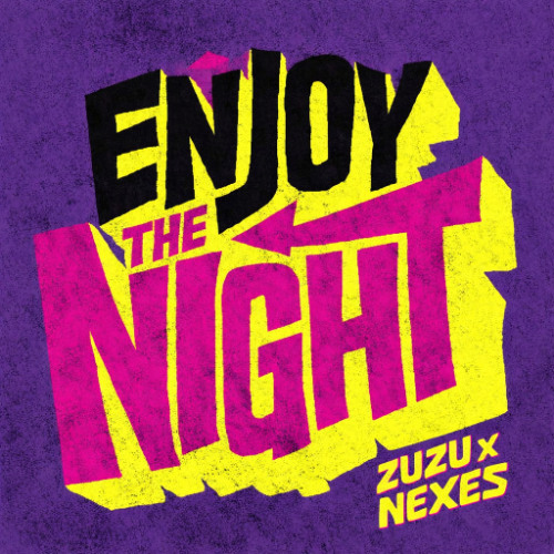Stream Enjoy The Night [EXTENDED] by ZUZU | Listen online for free on ...