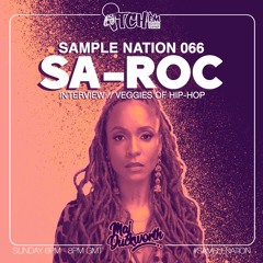 Sa-Roc Interview x Itch FM
