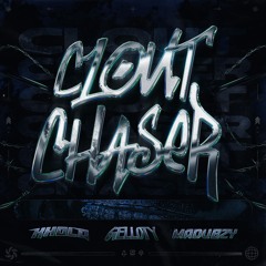 KHOLD & GELLOTY & MADUBZY - CLOUT CHASER🏃 (5K FREE DOWNLOAD)