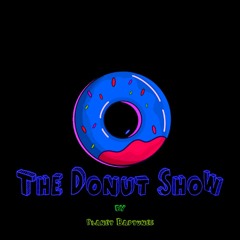 The Donut Show #3