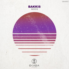 BAKKIS - Needs