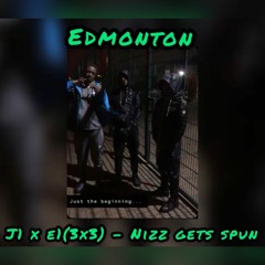 J1 X E1 (3X3) - Nizz Gets Spun