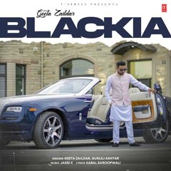 Blackia - Geeta Zaildar
