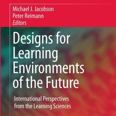 Download(PDF) Designs for Learning Environments of the Future: International Perspectives