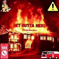 Get Outta Here (prod. VINNIE)