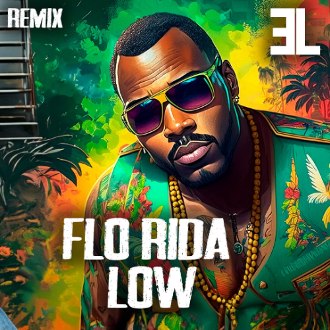 Stream Flo Rida Low EVERLAKE Remix By EVERLAKE Listen Online For 