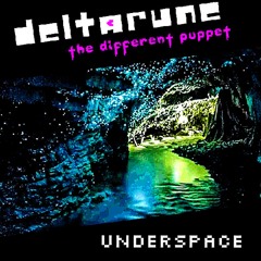 [Deltarune: The Different Puppet] Underspace [PIPEJAM 2]