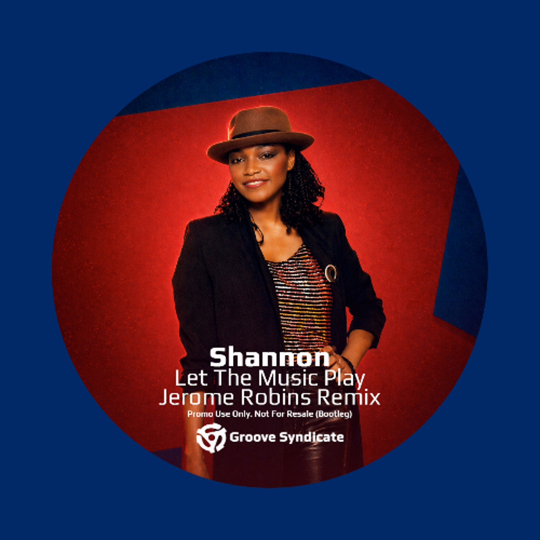 Stream Shannon - Let The Music Play (Jerome Robins Remix) by