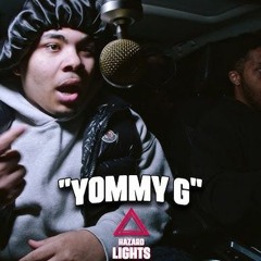 Yommy G - Hazard Lights ⚠️