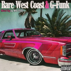 Rare West Coast & G-Funk Mix (Mixed By Dj MB CULT)