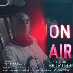 Programa 12 Delicatessen Radio Manchuela 107.0 Fm