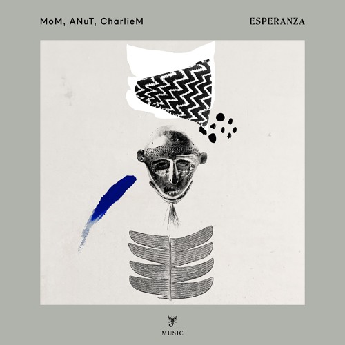 MoM, ANuT, CharlieM - Esperanza (Original Mix)