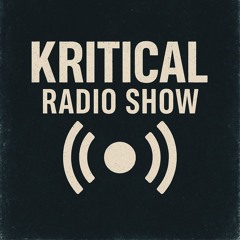 Kritical Radio Show 003