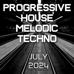 Progressive House / Melodic Techno Mix 091 | Best Of July 2024
