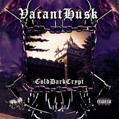YOU BOYS AINT UNDERGROUND [PROD. BY VACANTHUSK]