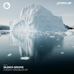 Silence Groove - Cheeky Growler(Pola & Bryson Remix)