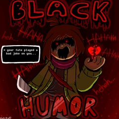 BLACK HUMOR - storyshift chara battle [cover/fan track]