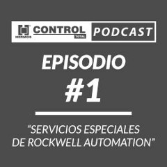 Episodio 1: Servicios especiales de Rockwell Automation