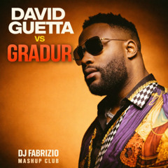 David Guetta VS Gradur - Little Bad Girl AVM ( Dj Fabrizio Mashup Club 2026 ) Master