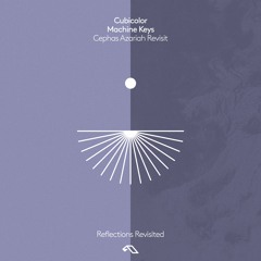 Cubicolor - Machine Keys (Cephas Azariah Revisit)