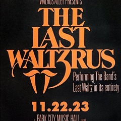 9th Annual Last Waltzrus @ PCMH 11/22/23