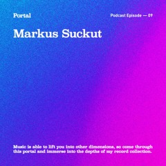 Portal Episode 09 by Markus Suckut