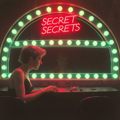 Secret Secrets