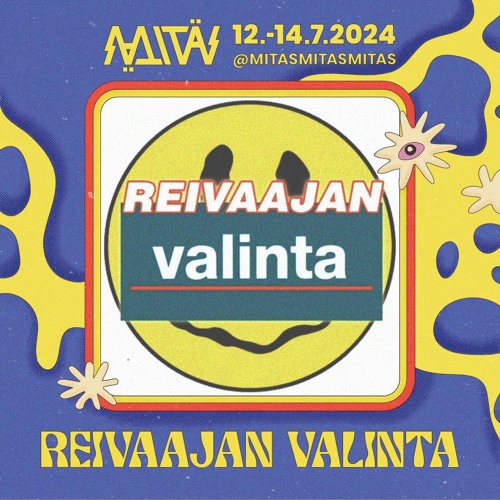 Mitäs Mitäs Mitäs 12.7.2024