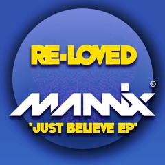 Mannix - Just Believe (Snippet)