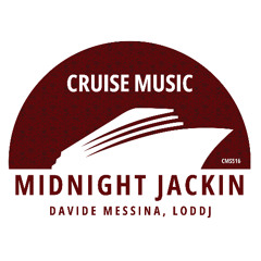 Davide Messina, Loddj - Midnight Jackin (Radio Edit) [CMS516]