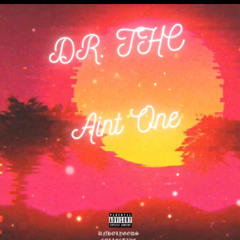 Aint One (Prod. UR$O)