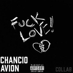 FUCK LOVE ft Avion