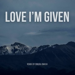Ellie Goulding - Love I’m Given (Dinura Omash remix)