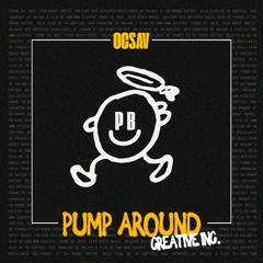 Ocsav - Pump Around (Original Mix)