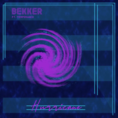 B E K K E R - Hurricane (Feat. Temperance) [Radio Edit]