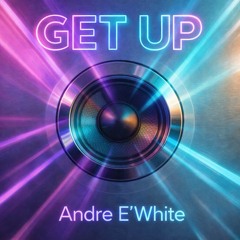 Get up