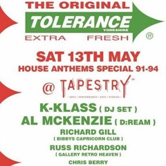 Chris Berry - Live @ Tolerance House Anthems Special 91-94 @ Tapestry 13.5.23 (Warm up