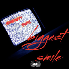 JayMonneey Ft Bwill (Biggest Smile)