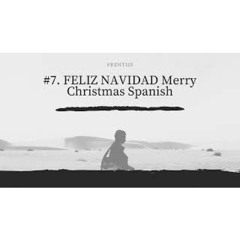 #7  FELIZ NAVIDAD Merry Christmas Spanish