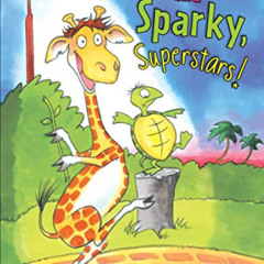 Access PDF 📜 Joe and Sparky, Superstars!: Candlewick Sparks by  Jamie Michalak &  Fr