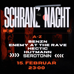 SEROTONIN @SCHRANZNIGHT Studio56 15.02.25