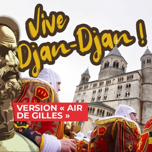 Vive-DjanDjan - Façon "Air de Gilles"