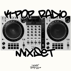 K-Pop Radio Mixset