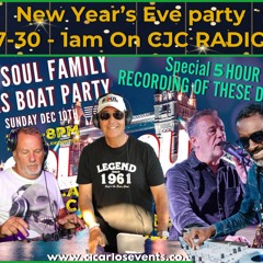 NEW YEARS EVE PARTY / RECORDING OF THE CJS XMAS BOAT ENJOY!!