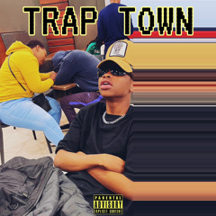Trap Town(prod by Dobza)