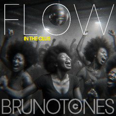 FLOW in the CLUB