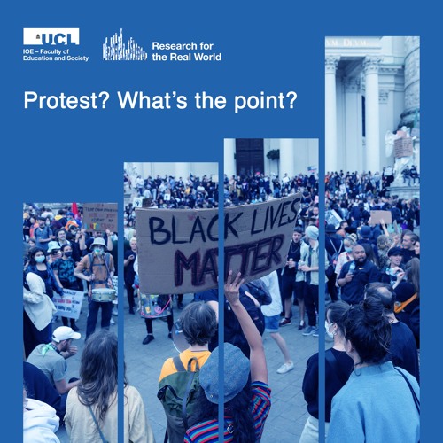 Protest? What's the point? | Research for the Real World