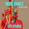 Indie Dance The Mix Series  Ultratube DJ mix artwork - Electronic music tracklist cover image